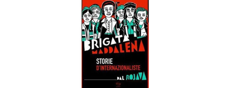 Scopri di più sull'articolo “Brigate Maddalena”: le donne nella Rivoluzione del Rojava – di Sergio Sinigaglia